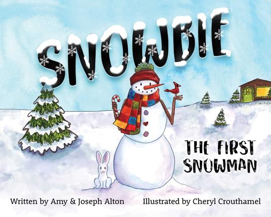 Snowbie - ARNP Amy Alton,MD Joseph Alton,Cheryl Crouthamel - ebook