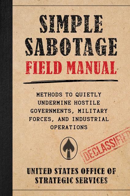Simple Sabotage Field Manual