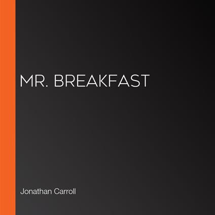 Mr. Breakfast