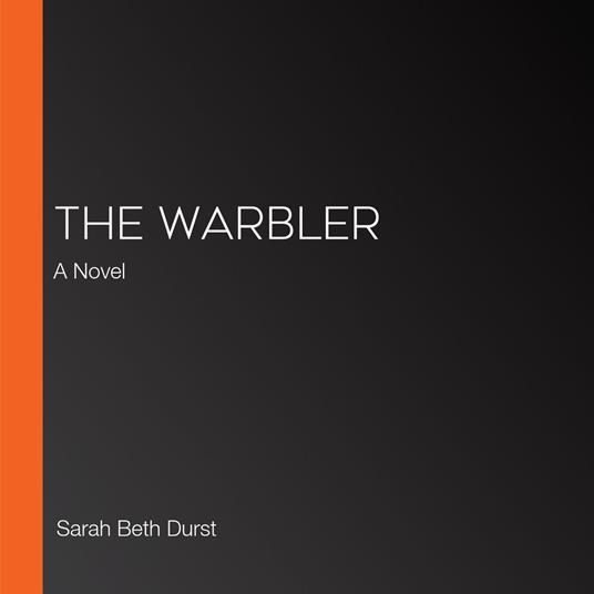 Warbler, The