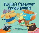 Paulie's Passover Predicament