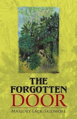 The Forgotten Door - Marjory Lack-Skidmore - cover