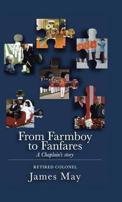 From Farmboy to Fanfares - James May - cover