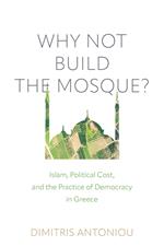 Why Not Build the Mosque?
