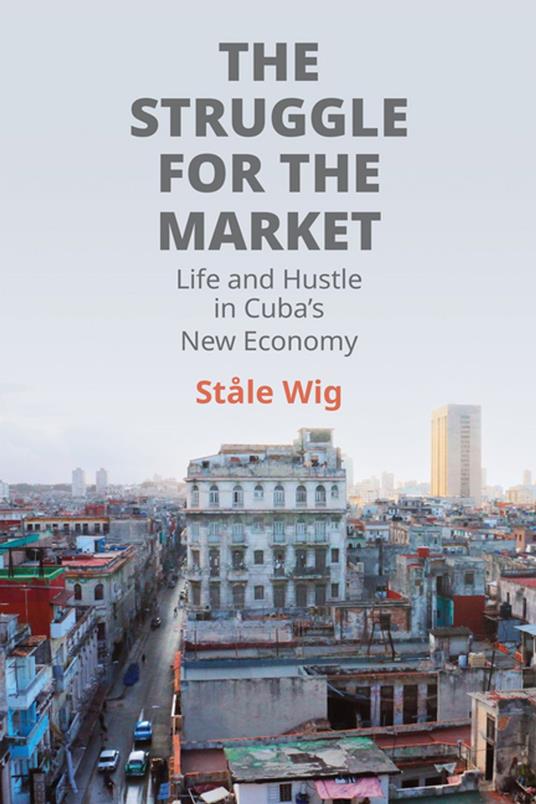 The Struggle for the Market
