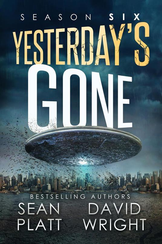 Yesterday's Gone: Season Six