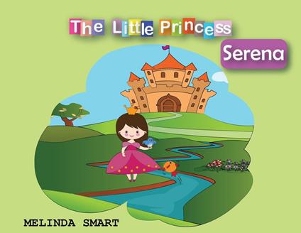 The Little Princess Serena - Melinda Smart - ebook