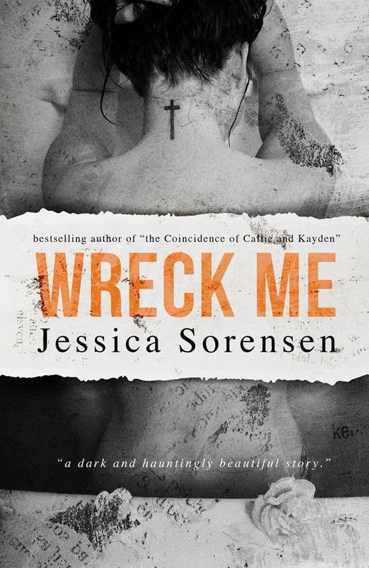 Wreck Me (Nova and Quinton, Book 4) - Jessica Sorensen - ebook
