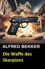 Die Waffe des Skorpions