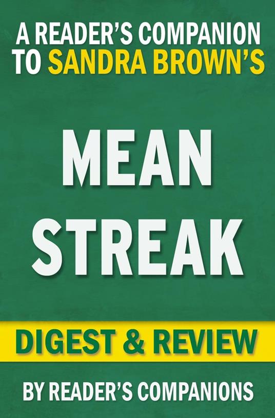 Mean Streak by Sandra Brown | Digest & Review