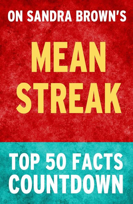 Mean Streak - Top 50 Facts Countdown