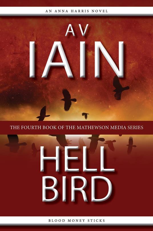 Hell Bird: An Anna Harris Novel