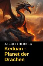 Keduan - Planet der Drachen