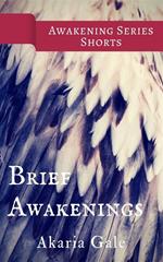 Brief Awakenings