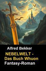 Das Buch Whuon: Nebelwelt