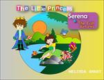 The Little Princess Serena & The Fish Returns