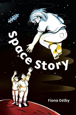 Space Story - Fiona Ostby - cover