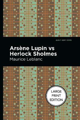 Arsene Lupin Vs Herlock Sholmes - Maurice Leblanc - cover