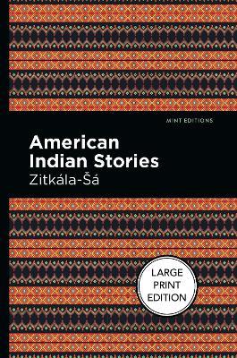 American Indian Stories - Zitkala-Sa - cover