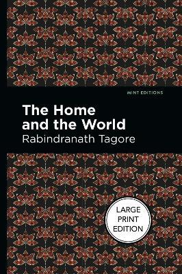 The Home And The World - Rabindranath Tagore - cover