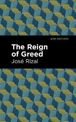 The Reign of Greed - Jose Rizal - cover