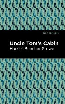 Uncle Tom's Cabin - Harriet Beecher Stowe - cover
