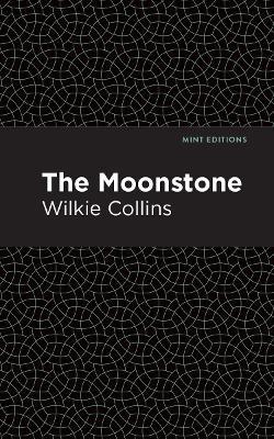 The Moonstone - Wilkie Collins - cover