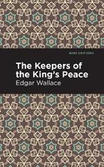 The Keepers of the King's Peace