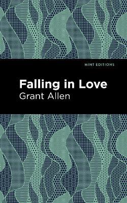 Falling in Love - Grant Allen - cover
