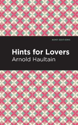 Hints for Lovers - Arnold Haultain - cover