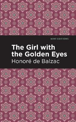 The Girl with the Golden Eyes - Honore de Balzac - cover