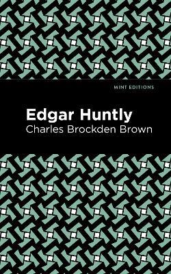 Edgar Huntly - Charles Brockden Brown - cover