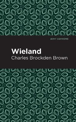 Wieland - Charles Brockden Brown - cover