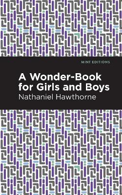 A Wonder Book for Girls and Boys - Nathaniel Hawthorne - cover