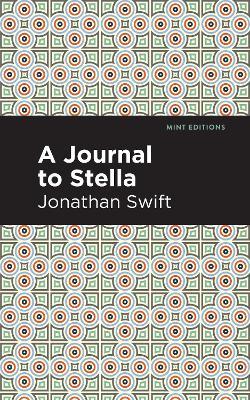 A Journal to Stella - Jonathan Swift - cover