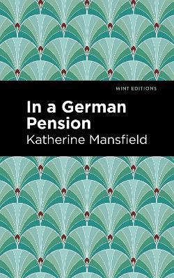 In a German Pension - Katherine Mansfield - cover