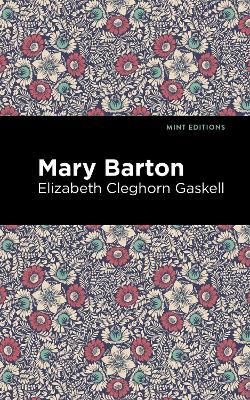 Mary Barton - Elizabeth Cleghorn Gaskell - cover