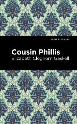 Cousin Phillis - Elizabeth Cleghorn Gaskell - cover