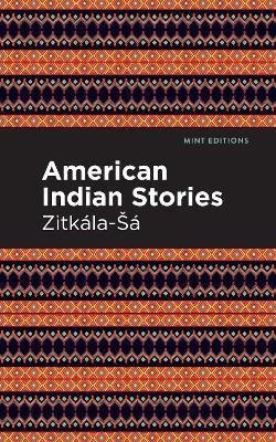 American Indian Stories - Zitkala-Sa - cover