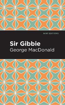 Sir Gibbie - George MacDonald - cover