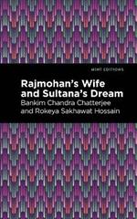 Rajmohan's Wife and Sultana's Dream