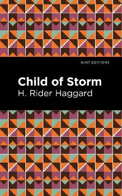 Child of Storm - H. Rider Haggard - cover