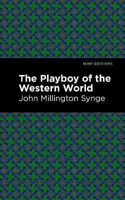 The Playboy of the Western World - John Millington Synge - cover