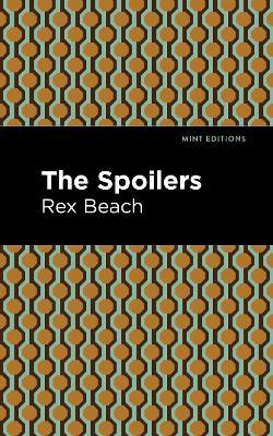 The Spoilers - Rex Beach - cover