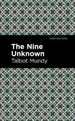 The Nine Unknown - Talbot Mundy - cover