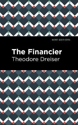 The Financier - Theodore Dreiser - cover