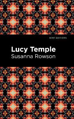 Lucy Temple - Susanna Rowson - cover