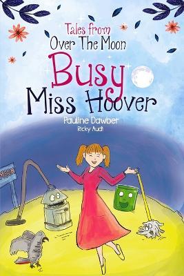 Busy Miss Hoover - Pauline Dawber - ebook