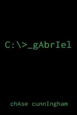gAbrIel - Chase Cunningham - cover