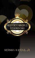 Prosperity Principles From Proverbs - Norman H Lyons - cover